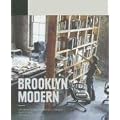 Brooklyn Modern: Architecture, Interiors & Design