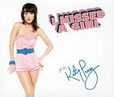 [Musik] I Kissed a Girl
