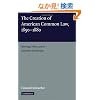 The Creation of American Common Law, 18501880: Technology, Politics, and the Construction of Citizenship