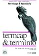 termcap&terminfo (NUTSHELL HANDBOOK)