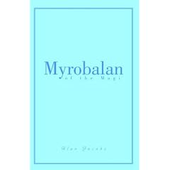 Myrobalan Of The Magi