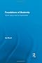 Foundations of Modernity: Human Agency and the Imperial State (Routledge Studies in Modern History)