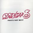 PANTS NOT BEST