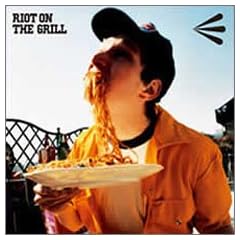RIOT ON THE GRILL