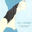 Sol Y Sombra