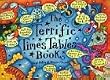 The Terrific Times Tables Book