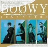 [CD]BOΦWY JUST A HERO(紙ジャケット仕様)