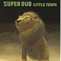 SUPER DUB