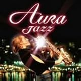 [CD]オムニバス オーラ・ジャズ
