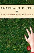  Das Geheimnis der Goldmine.