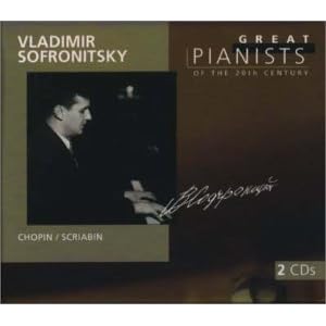 【クリックで詳細表示】20世紀の偉大なるピアニストたち ～ヴラディーミル・ソフロニツキー