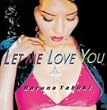 Let me love you(DVD�t)