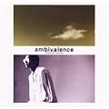 Ambivalence