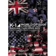 K-1 WORLD GP 2006  in AUCKLAND / LAS VEGAS