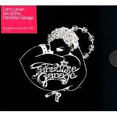 Larry Levan Live at the Paradise Garage