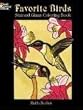 Favorite Birds Stained Glass Coloring Book (Dover Nature Stained Glass Coloring Book)