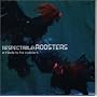 RESPECTABLE ROOSTERS~a tribute to the roosters