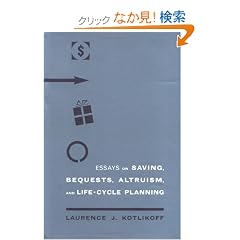 Essays on Saving, Bequests, Altruism, and Life-cycle Planning