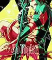  GO TIGHT!