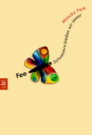  Fee. Schwestern bleiben wir immer