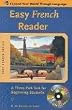 Easy French Reader w/CD-ROM: A Three-Part Text for Beginning Students (Easy Reader Series)