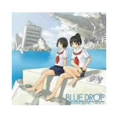 BLUE DROP �h���}CD Vol.1