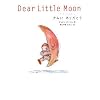 Dear Little Moon ���݂� ���肪�Ƃ�