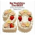 Ike Yoshihiro The BEST~20th Anniversary Selection~