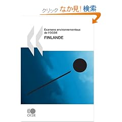 Examens Environnementaux De L'ocde, Finlande