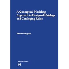 A Conceptual Modeling Approach to Design of Catalogs and Cataloging Rules