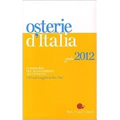Osterie d'Italia 2012. Sussidiario del mangiarbere all'italiana