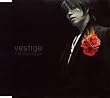 vestige -���F�X�e�B�[�W-