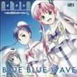 BLUE BLUE WAVE
