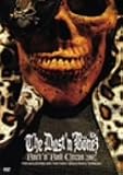 [DVD]The DUST’N’BONEZ ROCK’N’ROLL CIRCUS 2007 [DVD]