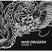 Mad Dragon Vol.1