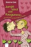 [Book] Jungs sind wie Kaugummi - süß und leicht um den Finger zu wickeln