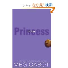 The Princess Diaries, Volume III: Princess in Love