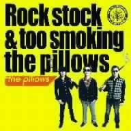 【クリックで詳細表示】Rock stock ＆ too smoking the pillows【初回生産限定】(DVD付) [CD＋DVD， Limited Edition]