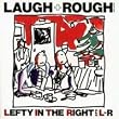LAUGH+ROUGH