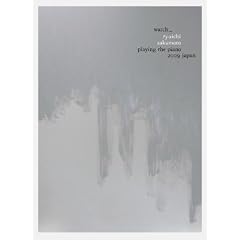 watch-ryuichi sakamoto playing the piano 2009 japan [DVD]