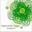 Essence of life�ghappy�h