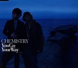 [CD]CHEMISTRY You Go Your Way