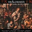 The Alchemists