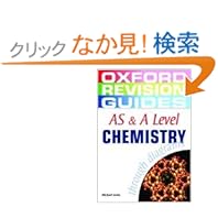 【クリックでお店のこの商品のページへ】As & a Level Chemistry Through Diagrams (Oxford Revision Guides): Michael Lewis: 洋書