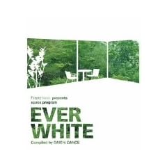 space program EVER WHITE / Francfranc 15th Anniversary Special Edition Compiled&Remixed by DAISHI DANCE