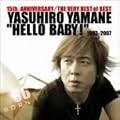 "HELLO BABY!" 1993-2007