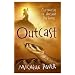 Outcast (Chronicles of Ancient Darkness)