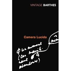 Camera Lucida: Reflections on Photography (Vintage Classics)
