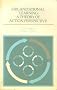 Organizational Learning: A Theory of Action Perspective (Addison-Wesley Series on Organization Development.)