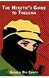 A Heretic's Guide to Thelema